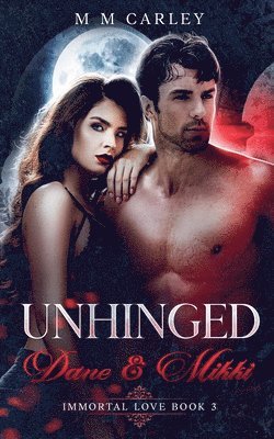 M M Carley, M. M. Carley - Unhinged, Häftad