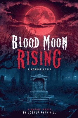 Blood Moon Rising 1