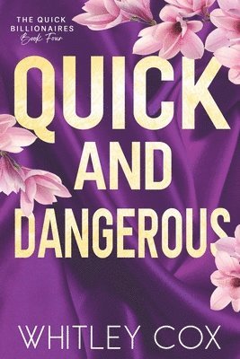 Whitley Cox - Quick & Dangerous, Häftad