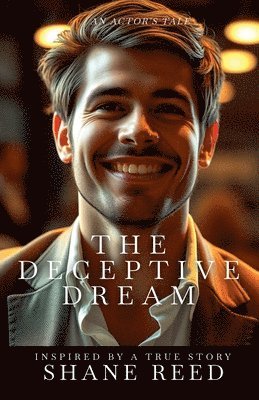 Deceptive Dream