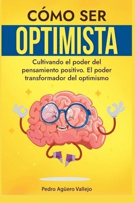 bokomslag Cómo ser Optimista