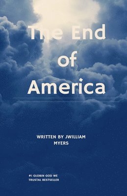 The End of America 1