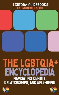 Finn Harold Scott - LGBTQIA+ Encyclopedia, Häftad