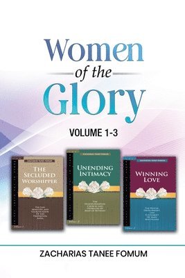 bokomslag Women of the Glory (Volumes 1-3)