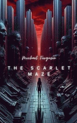 Michael Ferguson - Scarlet Maze, Häftad