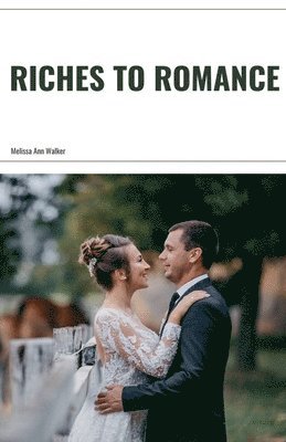 Riches to Romance 1