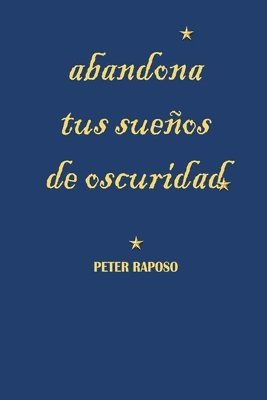 Abandona Tus Sueos De Oscuridad 1