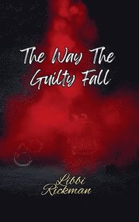 bokomslag Way The Guilty Fall