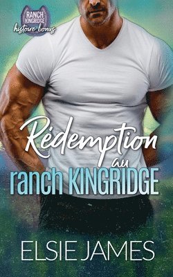 Elsie James - Rédemption au ranch Kingridge, Häftad