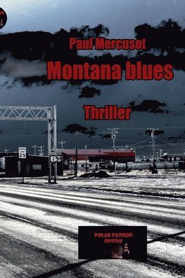 bokomslag Montana Blues