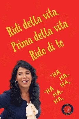 bokomslag Ridi della vita, Prima della vita Rido di te