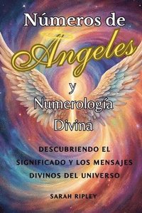 bokomslag Nmeros de Angeles y Numerologa Divina