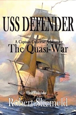 USS Defender The Quasi-War 1