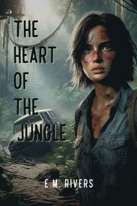 bokomslag Heart of the Jungle
