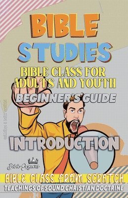 Bible Class for Youth and Adults 1