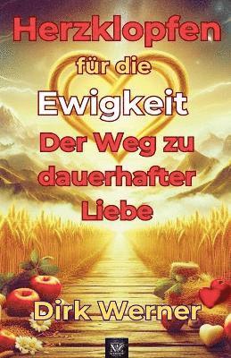 Herzklopfen für die Ewigkeit