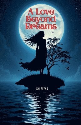 bokomslag Love Beyond Dreams