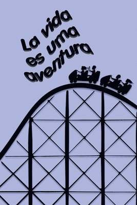 bokomslag vida es una aventura