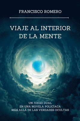 bokomslag Viaje al Interior de la Mente