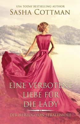 bokomslag Eine verbotene Liebe für die Lady