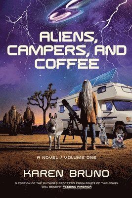 bokomslag Aliens, Campers, and Coffee