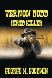 bokomslag Vernon Dodd - Hired Killer