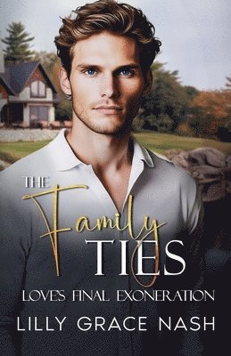 Lilly Grace Nash - Family Ties, Häftad