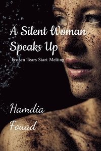 bokomslag silent Woman Speaks Up