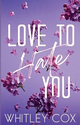 Love to Hate You 1