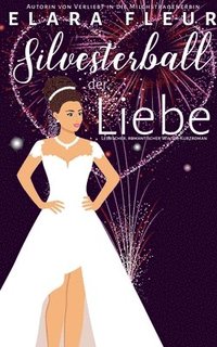 bokomslag Silvesterball der Liebe