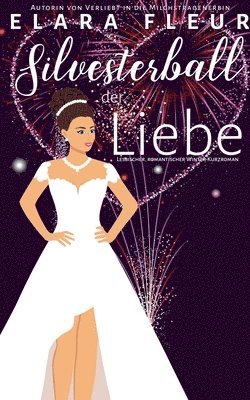 bokomslag Silvesterball der Liebe