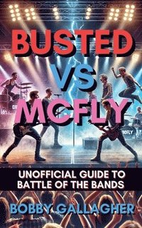 bokomslag Busted Vs Mcfly