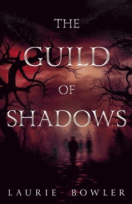 The Guild of Shadows 1