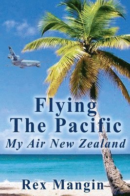 Flying the Pacific 1