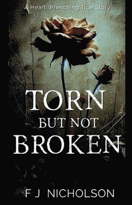 Torn But Not Broken 1