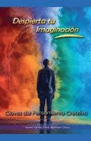 bokomslag Despierta tu Imaginacin. Claves del Pensamiento Creativo