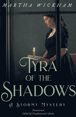 bokomslag Tyra of the Shadows