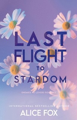 bokomslag Last Flight To Stardom