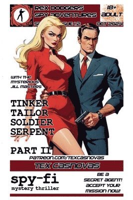 Tinker, Tailor, Soldier, Serpent 1