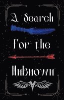 Jazlynn Dickens - Search for the Unknown, Häftad