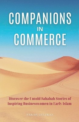 Sarah Gulfraz - Companions in Commerce, Häftad