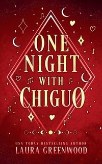 bokomslag One Night With Chiguo