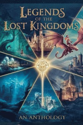 Legends of the Lost Kingdoms 1