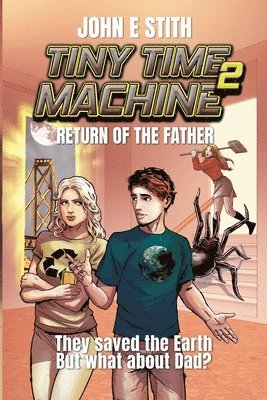 John E Stith - Tiny Time Machine 2, Häftad