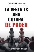 La Venta es una Guerra de Poder 1