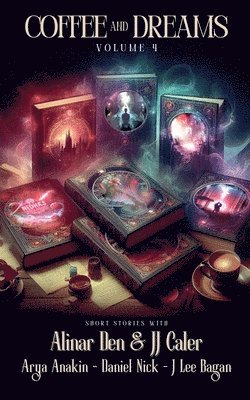 Coffee and Dreams Volume 4