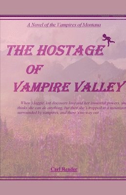 The Hostage of Vampire Valley 1