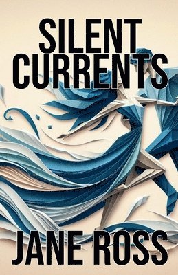 Silent Currents 1