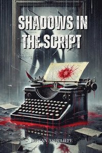 bokomslag Shadows in the Script