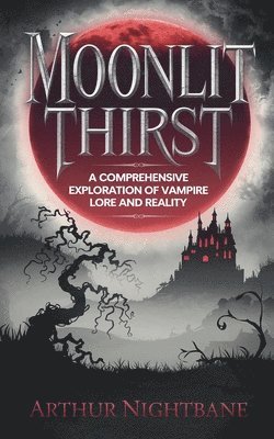 Moonlit Thirst 1